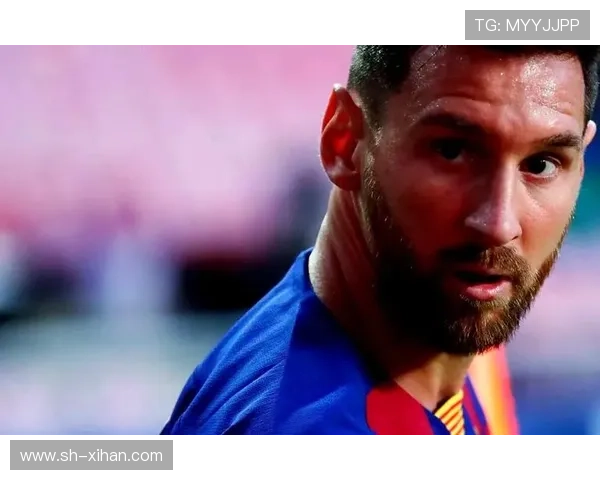 震撼！梅西回归巴萨引发全球热议，球迷期待新赛季辉煌表现